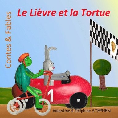 bokomslag Le Lièvre et la Tortue