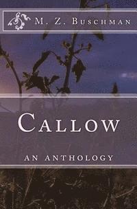 Callow: a poetry anthology 1