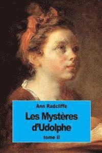 Les Mystères d'Udolphe: tome II 1