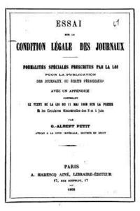 bokomslag Essai Sur La Condition Légale Des Journaux, Formalités Spéciales Prescrites