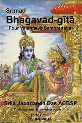 bokomslag Srimad Bhagavad-Gita Volumen 3: Four Authorized Vaisnava Sampradaya