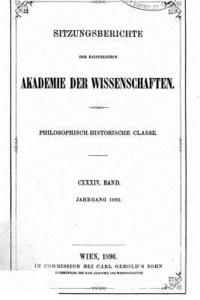 bokomslag Sitzungsberichte der Philosophisch-Historischen Classe der Kaiserlichen Akademie der Wissenschaften - CXXXIV Band
