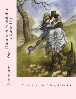 bokomslag Raison et Sensibilité (Tome III)