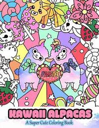 bokomslag Kawaii Alpacas: A Super Cute Coloring Book