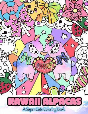 bokomslag Kawaii Alpacas: A Super Cute Coloring Book