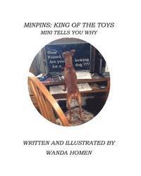 bokomslag Minpins: King of the Toys: Mini Tells You Why