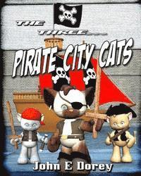 bokomslag The Three Pirate City Cats