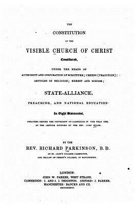 bokomslag The Constitution of the Visible Church of Christ