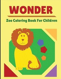 bokomslag Wonder Zoo Coloring Book For Children