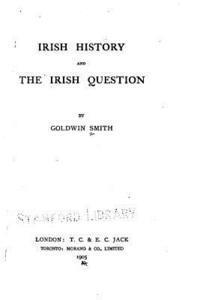 bokomslag Irish History and the Irish Question