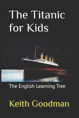 bokomslag Titanic for Kids