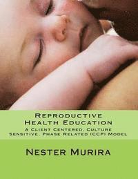 bokomslag Reproductive Health Education