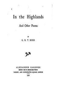 bokomslag In the Highlands and Other Poems