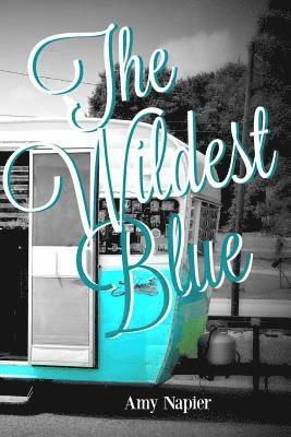 The Wildest Blue 1