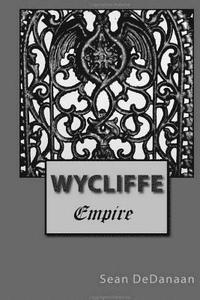 bokomslag Wycliffe - Empire