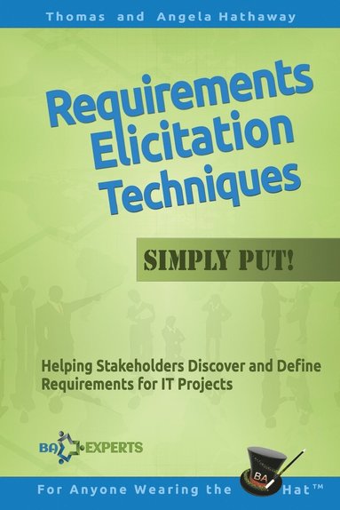 bokomslag Requirements Elicitation Techniques - Simply Put!