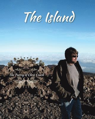 bokomslag The Island: Poetry by Christian Couch