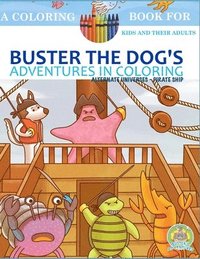 bokomslag Buster the Dog's Adventures in Coloring: Alternate Universes - Pirate Ship