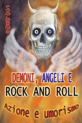 bokomslag Demoni, angeli e rock and roll