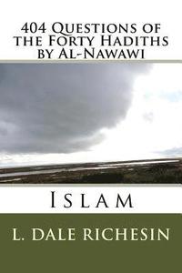 bokomslag 404 Questions of the Forty Hadiths by Al-Nawawi: Islam