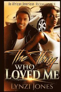 The Thug Who Loved Me 1