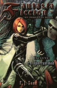 bokomslag Fantasía y Ficción en pequeñas dosis