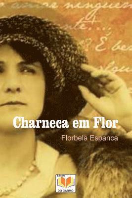 bokomslag Charneca em Flor