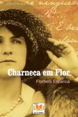 bokomslag Charneca em Flor