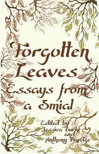 bokomslag Forgotten Leaves: Essays from a Smial