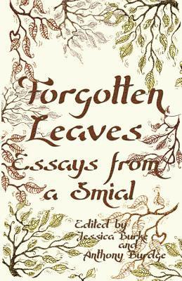 Forgotten Leaves: Essays from a Smial 1