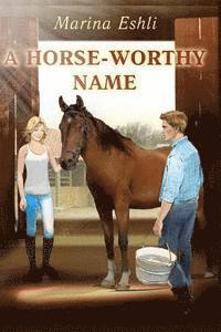 bokomslag A Horse-Worthy Name: small format