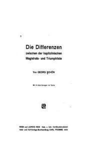 bokomslag Die Differenzen Zwischen der Kapitolinischen Magistrats- und Triumphliste