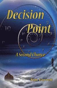 bokomslag Decision Point: A Second Chance
