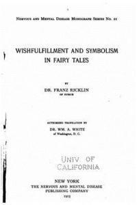 bokomslag Wishfulfillment and Symbolism in Fairy Tales