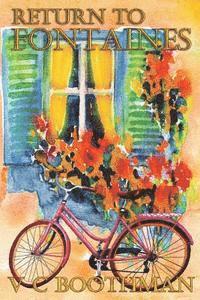 V. C. Boothman - Return To Fontaines, Häftad