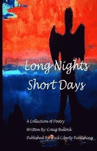 bokomslag Long Night Short Days: A Collection Of Poetry