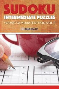 bokomslag Sudoku Intermediate Puzzles: Young Samurai Edition Vol 2