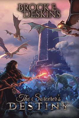 bokomslag The Sorcerer's Destiny: Book 8 of The Sorcerer's Path
