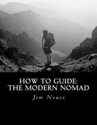 bokomslag How To Guide: The Modern Nomad