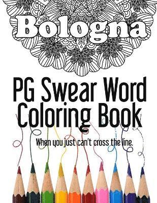 Bologna PG Swear Word Coloring Book 1