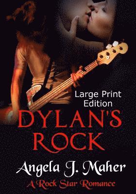 Dylan's Rock (Large Print Edition) 1