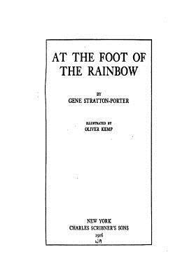 At the Foot of the Rainbow 1