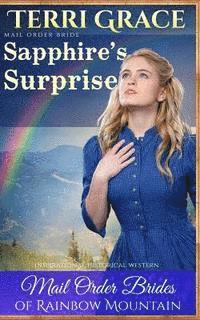 bokomslag Mail Order Bride: Sapphire's Surprise: Inspirational Historical Western