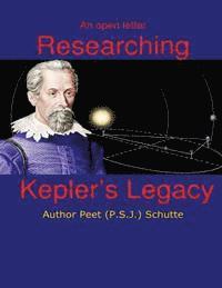 bokomslag An open letter Researching Kepler's Legacy