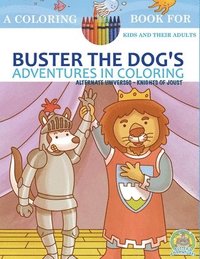 bokomslag Buster the Dog's Adventures in Coloring: Alternate Universes: Knights of Joust