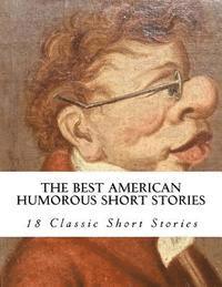 bokomslag The Best American Humorous Short Stories