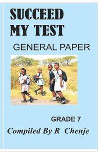 bokomslag succeed my test: general paper grade 7
