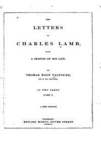 Thomas Noon Talfourd - The Letters of Charles Lamb - Part I, Häftad
