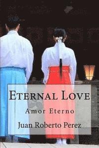 bokomslag Eternal Love: Amor Eterno