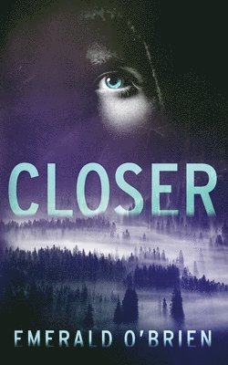 Emerald O'Brien - Closer, Häftad